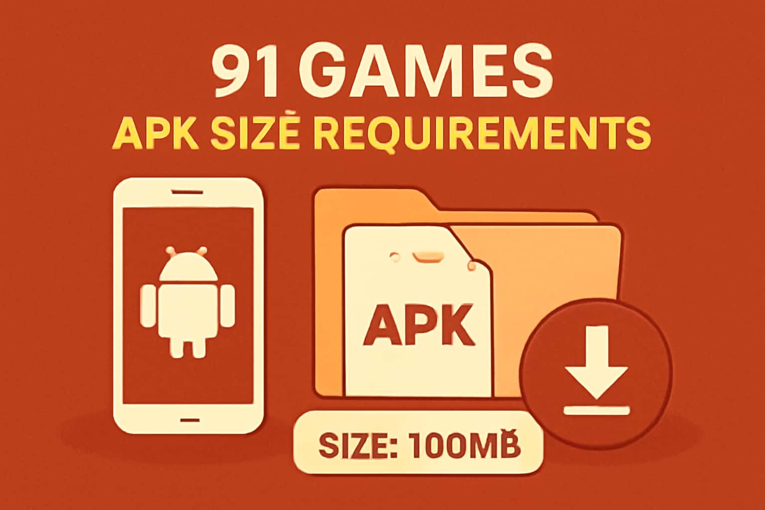 Informational scene on APK size requirements for 91 Games.