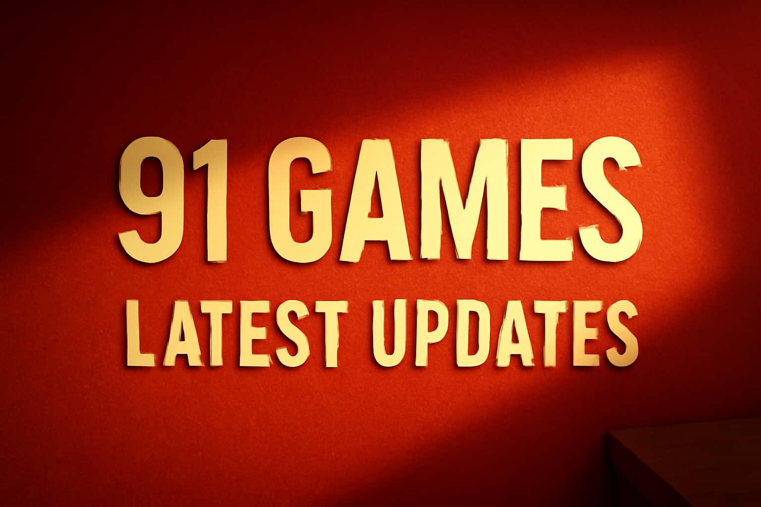 A professional graphic representing the latest updates for 91 Games with focused text.